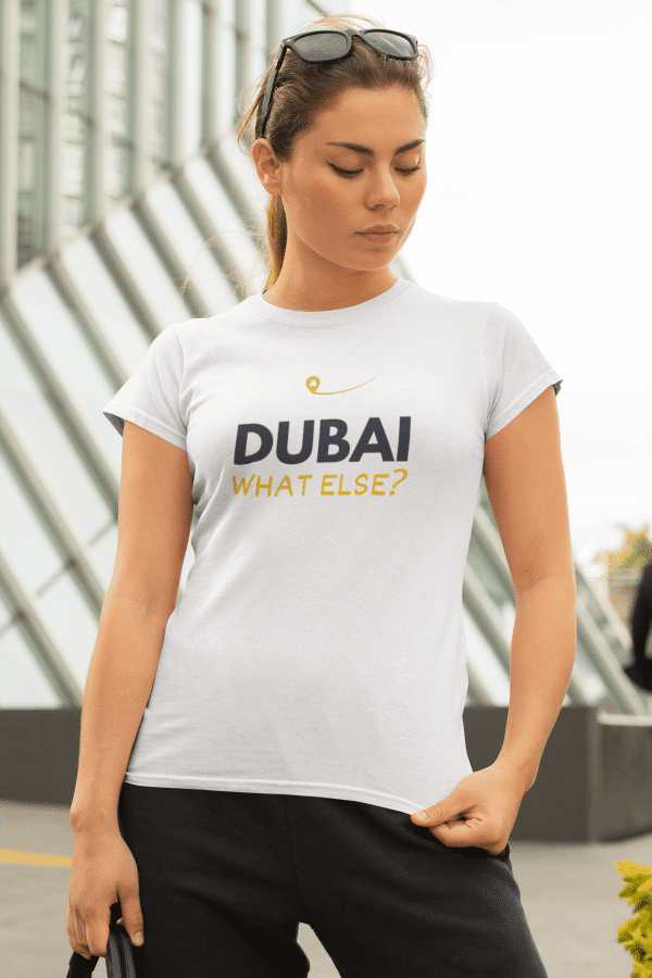 Urlaub in Dubai - Shop - Dubai what else Frauen Shirt